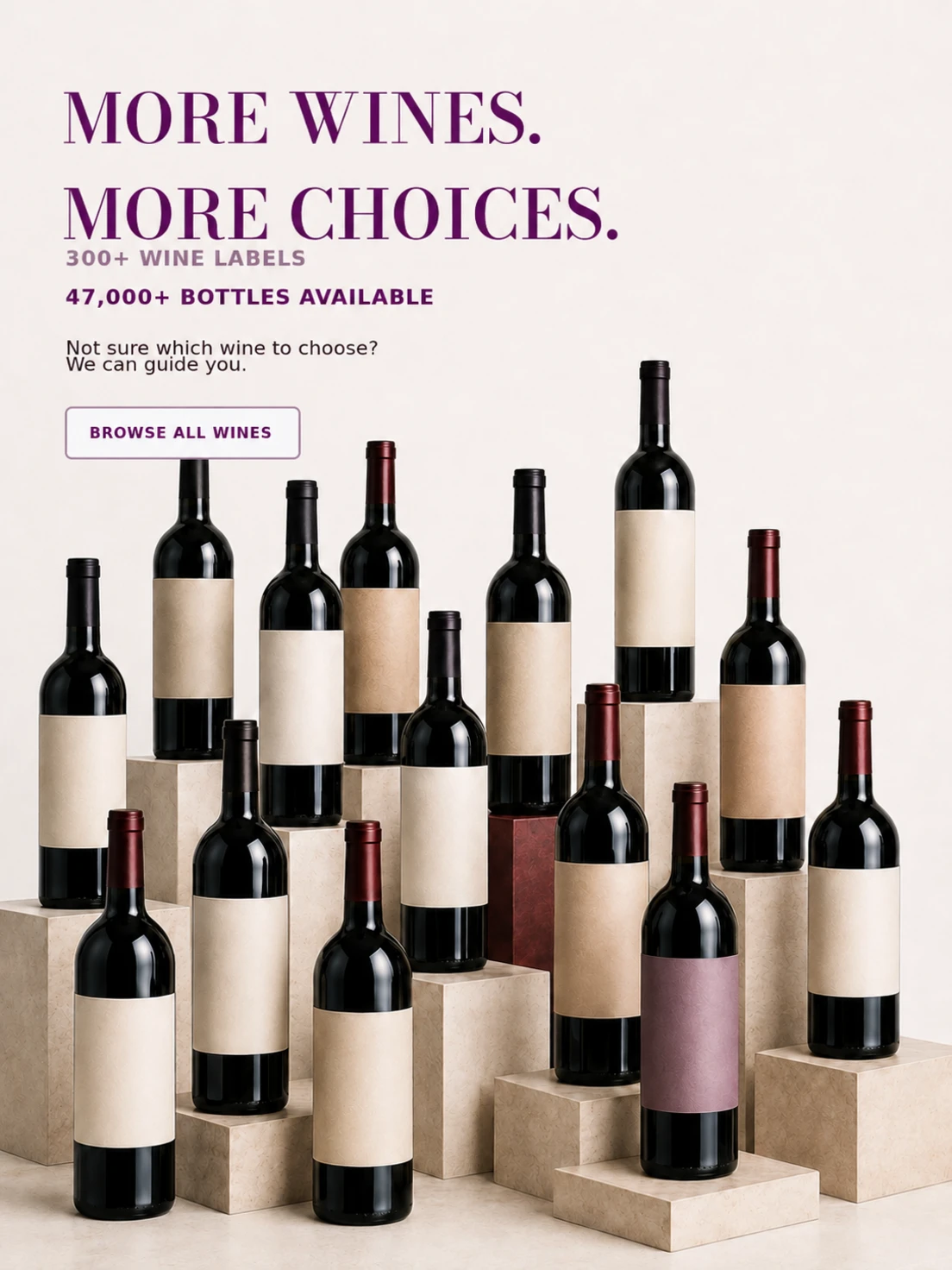 More Wines, More Choices